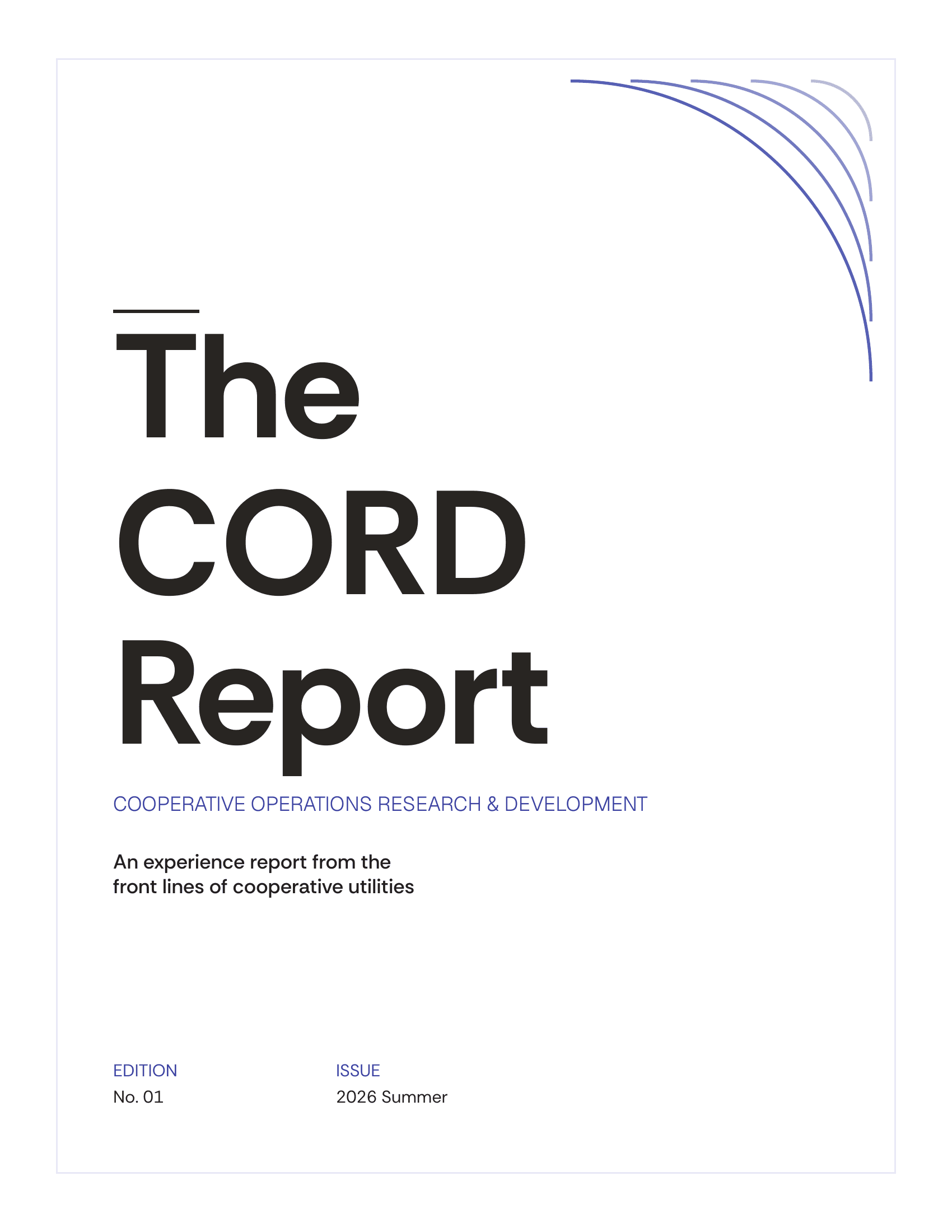 CORD Report — Edition 01, Summer 2026 cover.